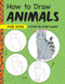 How to Draw Animals for Kids (A Step by Step Guide -- Ages 6-9) by Rockridge Press, 9781648766367