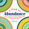 A Year of Abundance (Daily Practices and Affirmations to Create Joy, Gratitude, and Connection) by Nora Day, 9781648767814