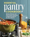 Essential Pantry Cookbook (80 Easy Recipes and 100 Creative Variations to Make the Most of On-Hand Staples) by Jen Chapin, 9781648768026