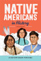 Native Americans in History (A History Book for Kids) - 9798886085235 by Jimmy Beason, 9798886085235