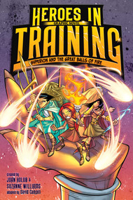 Hyperion and the Great Balls of Fire Graphic Novel - 9781534481244 by Joan Holub, Suzanne Williams, David Campiti, Glass House Graphics, 9781534481244