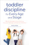 Toddler Discipline for Every Age and Stage (Effective Strategies to Tame Tantrums, Overcome Challenges, and Help Your Child Grow) by Aubrey Hargis, Breana Sylvester PhD, 9781641521277