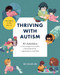 Thriving with Autism (90 Activities to Encourage Your Child's Communication, Engagement, and Play) by Katie Cook MEd, BCBA, 9781646114801
