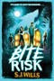 Bite Risk - 9781665938013 by S.J. Wills