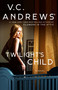 Twilight's Child - 9781668016558 by V.C. Andrews, 9781668016558