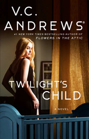 Twilight's Child - 9781668016558 by V.C. Andrews, 9781668016558