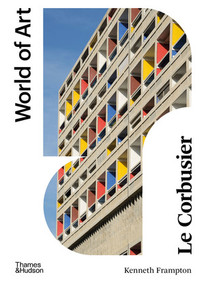 Le Corbusier - 9780500204887 by Kenneth Frampton, 9780500204887