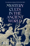 Mystery Cults in the Ancient World by Hugh Bowden, 9780500297278