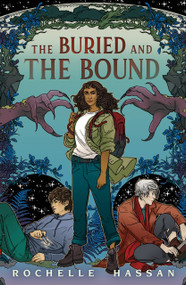 The Buried and the Bound - 9781250909374 by Rochelle Hassan