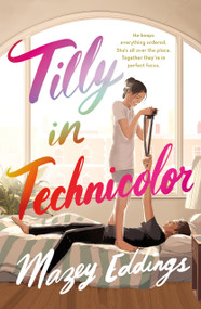 Tilly in Technicolor - 9781250328120 by Mazey Eddings