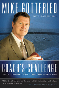 Coach's Challenge (Faith, Football, and Filling the Father Gap) - 9781476747965 by Mike Gottfried, Ron Benson, 9781476747965