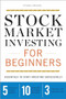 Stock Market Investing for Beginners (Essentials to Start Investing Successfully) by Tycho Press, 9781623152574