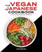The Vegan Japanese Cookbook (75 Favorites Made Simple) by Yoko Segawa, 9781638070306