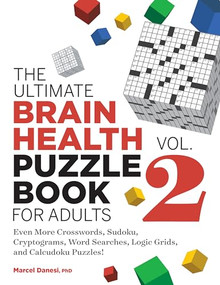 The Ultimate Brain Health Puzzle Book for Adults, Vol. 2 by Marcel Danesi, 9781638072034