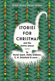 Stories for Christmas and the Festive Season by British Library, 9780712354523