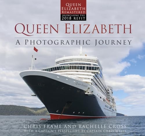 Queen Elizabeth (A Photographic Journey) by Chris Frame, Rachelle Cross, Chris Wells, Inger Klein Thorhauge, 9780750989411