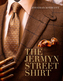 The Jermyn Street Shirt by Jonathan Sothcott, 9780750994170