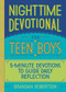 Nighttime Devotional for Teen Boys (5-Minute Devotions to Guide Daily Reflection) by Brandan Robertson, 9781638074069