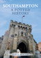 Southampton: A Potted History by Martin Brisland, 9781398108189