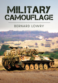 Military Camouflage by Bernard Lowry, 9781398108608