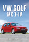 VW Golf (Mk 1-IV) by Richard Copping, 9781398113374