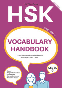HSK Vocabulary Handbook (Level 6 (Second Edition)) by FLTRP International Chinese Research and Development Center, 9781487810030