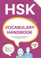 HSK Vocabulary Handbook (Level 6 (Second Edition)) by FLTRP International Chinese Research and Development Center, 9781487810030