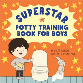 Superstar Potty Training Book for Boys by Violet Giannone R.N., 9781638077794