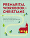 Premarital Workbook for Christians (Exercises and Reflections to Prepare for a Faith-Based Marriage) by Dr. Chavonne Perotte, 9781638079316