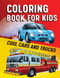Coloring Book for Kids (Cool Cars & Trucks) by Rockridge Press, 9781638079408