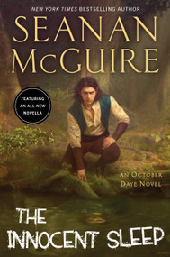 The Innocent Sleep by Seanan McGuire, 9780756416805