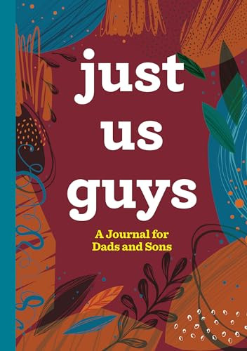 Just Us Guys (A Journal for Dads and Sons) by Rockridge Press, 9781638781011