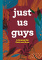 Just Us Guys (A Journal for Dads and Sons) by Rockridge Press, 9781638781011