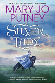 Silver Lady by Mary Jo Putney, 9781496746634