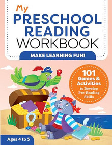 My Preschool Reading Workbook (101 Games & Activities to Develop Pre-Reading Skills) by Jayme Yannuzzi MA, 9781638781448