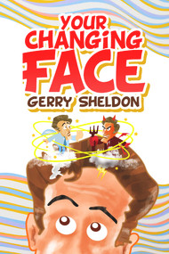Your Changing Face by Rupert Smith, 9781771838313