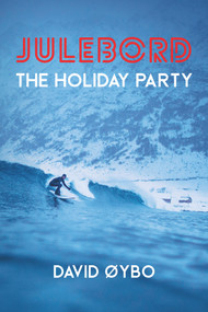 Julebord (The Holiday Party) by David Øybo, 9781771838337