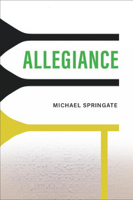 Allegiance by Michael Springate, 9781771838429