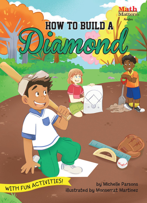 How to Build a Diamond (Angles) by Michelle Parsons, Monserrat Martínez, 9781662670336