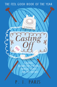 Casting Off - 9781785300578 by P. I. Paris, 9781785300578