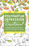 Postpartum Depression Devotional (Compassionate Devotions for Reflection, Strength, and Prayer) by Kytia L'amour, 9781638784081