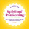 A Year of Spiritual Awakening (Daily Inspiration and Meditations for Personal Growth) by Bela Divine, 9781638786887