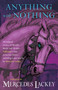 Anything With Nothing by Mercedes Lackey, 9780756418731