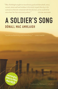 A Soldier's Song by Dónall Mac Amhlaigh, 9781914595035