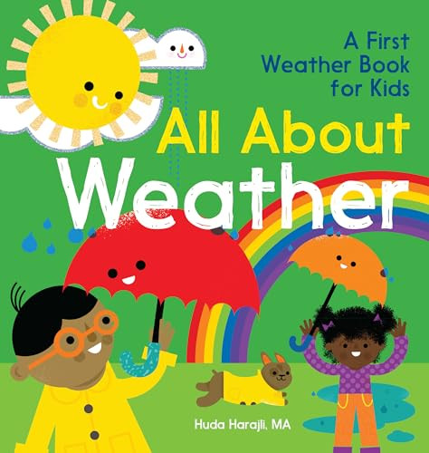 All About Weather (A First Weather Book for Kids) - 9781638788300 by Huda Harajli, 9781638788300