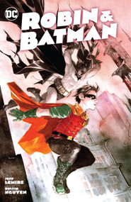 Robin & Batman - 9781779520432 by Jeff Lemire, Dustin Nguyen, 9781779520432