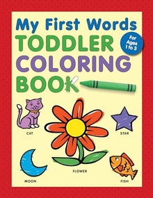 My First Words Toddler Coloring Book by Rockridge Press, 9781638789314