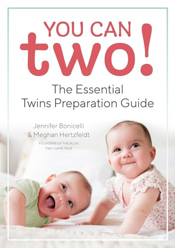 You Can Two! (The Essential Twins Preparation Guide) by Jennifer Bonicelli, Meghan Hertzfeldt, 9781641521789