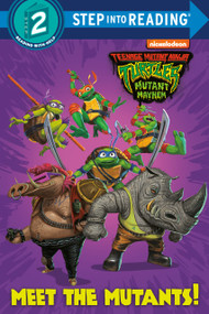 Meet the Mutants! (Teenage Mutant Ninja Turtles: Mutant Mayhem) - 9780593646823 by Matt Huntley, Random House