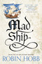 Mad Ship - 9780593724316 by Robin Hobb, 9780593724316